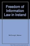 Freedom of information law in Ireland