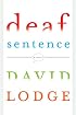 Deaf Sentence: A Novel