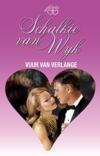 Vuur van verlange (Afrikaans Edition)