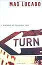 Turn: Remembering Our Foundations