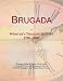 Brugada: Webster's Timeline History, 1798 - 2007