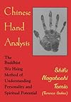 Chinese hand analysis : the Buddhist Wu Hsing method of understanding personality and spiritual potential
