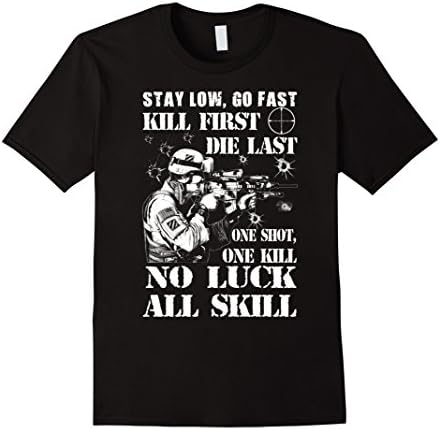 Men's Infantry T-shirt , stay low, go fast kill first die last one Medium Black