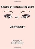 Keeping Eyes Healthy and Bright with Chimotherapy
