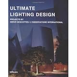Ultimate Lighting Design ~ Herv� Descottes