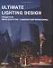 Ultimate Lighting Design