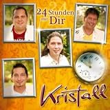 Kristall - 24 Stunden mit dir (Audio CD) - B002GYS3GG