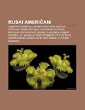 Ruski Ameriani: Jennifer Connelly, Gwyneth Paltrow, Natalie Portman, Debra Messing, Leonardo DiCaprio, Mstislav Rostropovi, Sergej Fjodorov