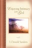 Enjoying Intimacy With God