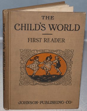 The Child's World First Reader