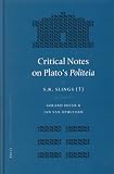 Critical Notes on Platos Politeia (Mnemosyne, Bibliotheca Classica Batava Supplementum) (Mnemosyne Supplements)