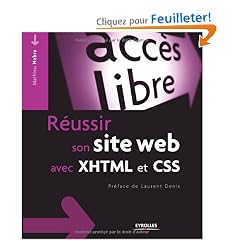 R�ussir son site Web avec XHTML et CSS