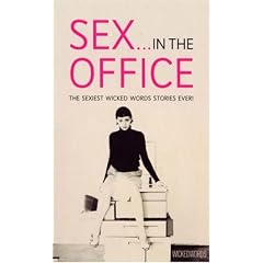 Sex in the Office: Wicked Words