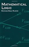 Mathematical Logic (Dover Books on Mathematics)