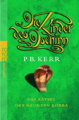 rororo Die Kinder des Dschinn. Das R&auml;tsel der neunten Kobra
