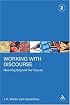 Working With Discourse: Meaning Beyond the Clause (Open Linguistics)