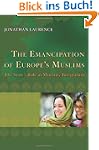 Emancipation of Europe's Muslims: The...