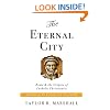 The Eternal City: Rome & the Origins of Catholic Christianity