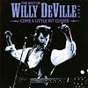 The Best of Willy Deville Live