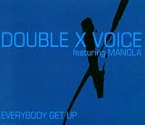 Everybody get up (5 versions, 2000, feat. Manola)