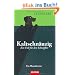 Kaltschn�uzig - Ein Fall f�r den Schn�ffler: Ein Hundekrimi