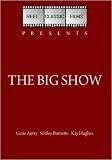 The Big Show (1936)
