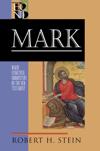 Mark (Baker Exegetical Commentary on the New Testament) under Commentaries in The Books Store