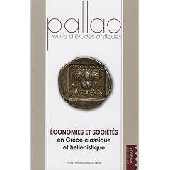 Pallas, N� 74/2007 : Economies et soci�t�s en Gr�ce classique et hell�nistique