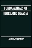 Fundamentals of Inorganic Glasses