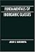 Books : Fundamentals of Inorganic Glasses