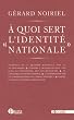 A quoi sert l'identit� nationale