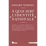 A Quoi Sert l'Identité Nationale