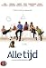 Always ( Alle tijd ) ( Time to Spare ) [ Holl�ndische Fassung, Keine Deutsche Sprache ]