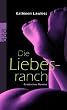 Die Liebesranch