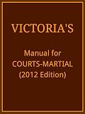 Victoria's Manual for Courts-Martial
