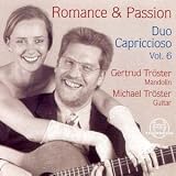 Eigenschaften Duo Capriccioso  / Romance & Passion