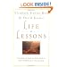 Life Lessons: Two Experts on Death and Dying Teach Us About the Mysteries of Life and Living