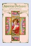 12 X 18 Stretched Canvas Poster American Perfumer and Essential Oil Review, September 1912
