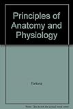 Principles of anatomy and physiology