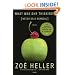 What Was She Thinking?: Notes on a Scandal: A Novel