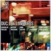 Jazz Club Duc Des Lombards