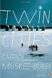 Twin Cities (Poets, Penguin)