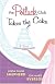 The Potluck ClubTakes the Cake: A Novel (Potluck Club)