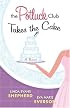 The Potluck Club Takes the Cake (The Potluck Club, Book 3)