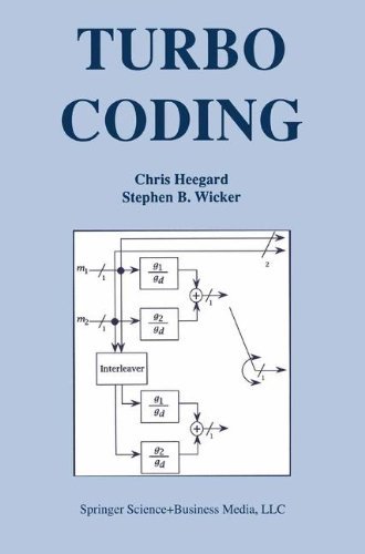 Turbo Coding (The Springer International Series in Engineering and Computer Science)