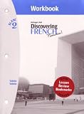 McDougal Littel Discovering French Nouveau!: Blanc 2, Workbook