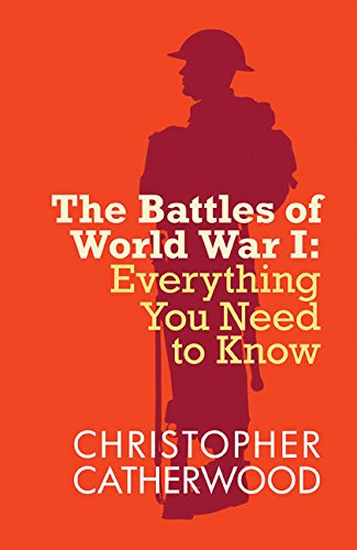 Battles of World War I (The Everything You Need to Know Series)