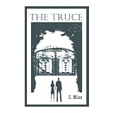 The Truce ~ E. Milan