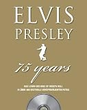 Elvis Presley. 75 years - Marie Clayton