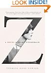 Z: A Novel of Zelda Fitzgerald